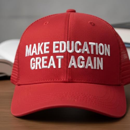 #209 Make Education Great Again