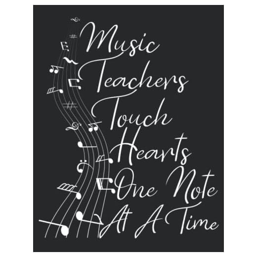 Music Teachers Touch Hearts One Note At A Time: teacher appreciation gift journal Lined Composition/teacher appreciation gift notebook Series/usic ... ... , 120 Pages, 8.5x11, Soft Cover, Matte Finish