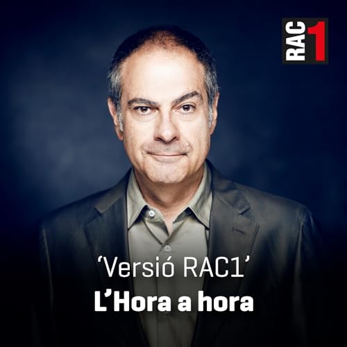 Couverture de Versi&oacute; RAC1 - L'hora a hora