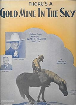 Paperback There's a Gold Mine in The Sky: Sheet Music Book