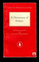 A dictionary of politics, 0140510109 Book Cover