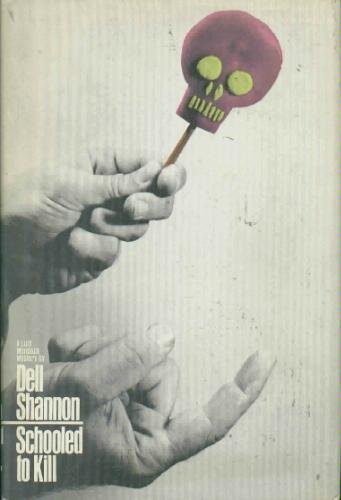 Schooled to Kill (A Luis Mendoza Mystery) B000JPNMDS Book Cover