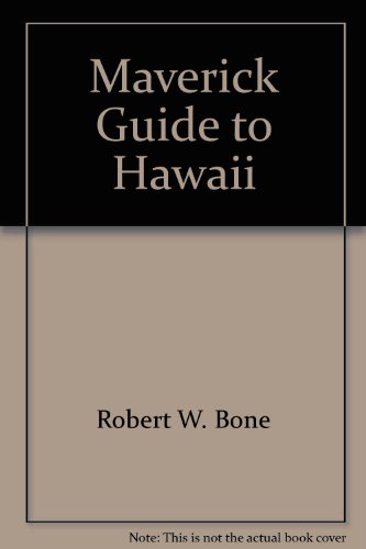 Maverick Guide to Hawaii 088289434X Book Cover