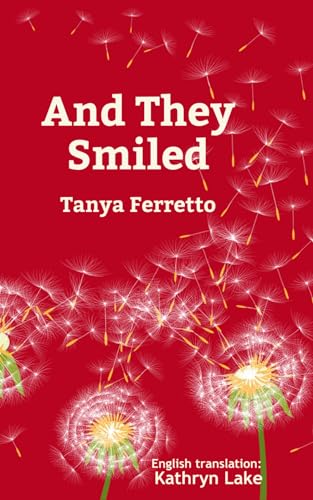 And They Smiled