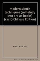 modern sketch techniques (self-study into artists books) (cash) 7805261547 Book Cover