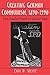 Creating German Communism, 1890-1990: From Popular Protests to Socialist State - Weitz, Eric D.