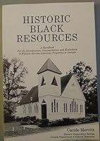 Historic Black Resources: A Handbook for the Identification, Documentation, and Evaluation of Historic African-American Properties in Georgia B0006EKILQ Book Cover