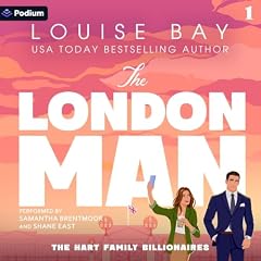 The London Man: A British Billionaire Romance Audiolibro Por Louise Bay arte de portada