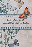 jehovah's witnesses russia  Wer Jehova sucht, dem fehlt es nicht an Gutem: JW Notizbuch mit Jahrestext 2022  Für Kongresse und Zusammenkünfte von Jehovas Zeugen oder als Geschenk
