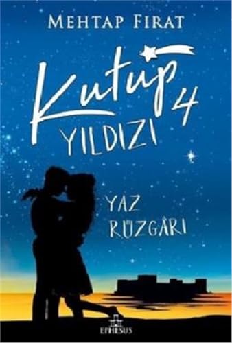 Kutup Yildizi 4: Yaz Rüzgâri
