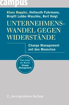 Hardcover Unternehmenswandel gegen Widerstande: Change Management mit den Menschen [German] Book