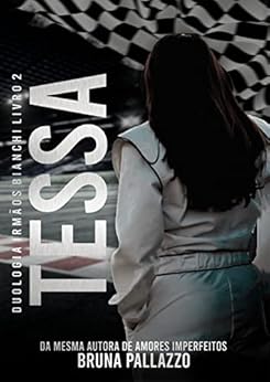 TESSA eBook : Pallazzo, Bruna: Amazon.com.br: Livros