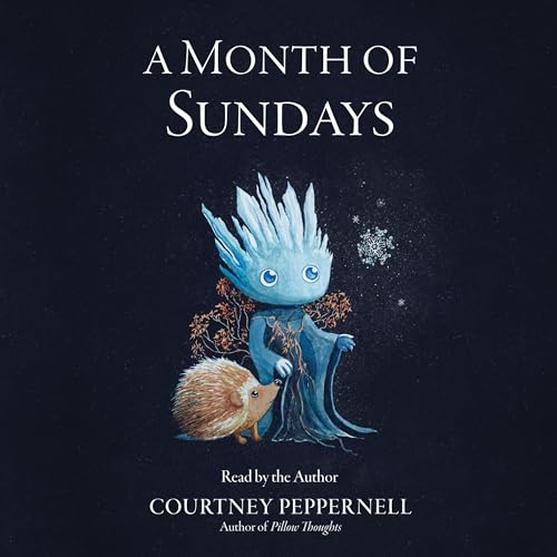 A Month of Sundays by Courtney Peppernell episode artwork