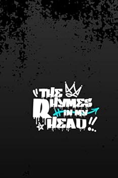 The Rhymes In My Head: Rap Rhymes Journal 6x9" 150 Pages Blank Graph Notebook/Sketchbook/Diary/Rap Hip-Hop Lovers Artist Gift