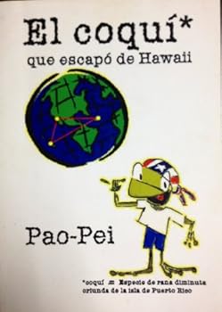 Unknown Binding El Coqui Que Escapo De Hawaii Book