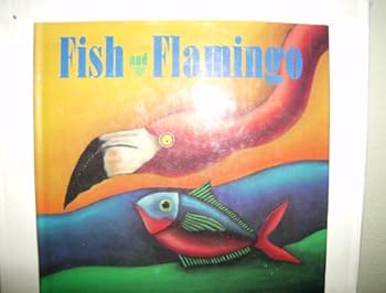 Hardcover Fish and Flamingo Book