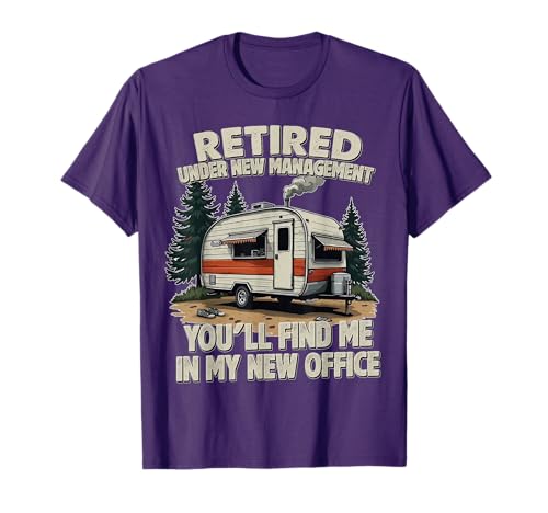 Retirement Retired Funny Camper Camp Camping Men Women T-Shirt