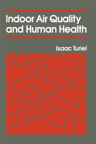 Indoor Air Quality & Human Health      1st Edition, Kindle Edition