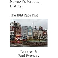 Newport's Forgotten History
