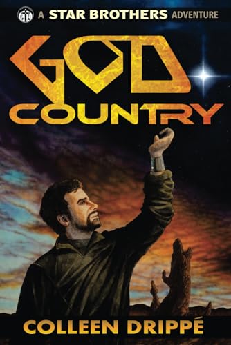 Godcountry: A Star Brothers Adventure (Star Brothers Adventures)