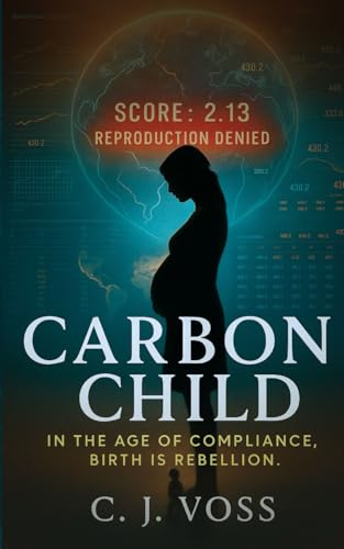 Carbon Child (THE CARBON INHERITANCE)