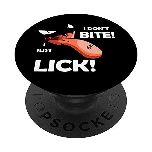 Womens I Don't Bite I Just Lick Adult Freaky Sexy Oral PopSockets Grip and Stand for Phones and Tablets