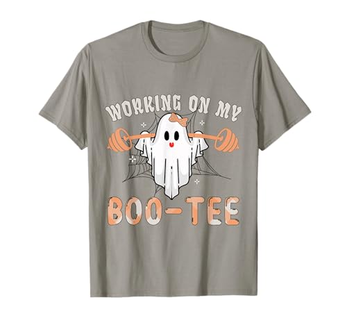 Working On My Bootee Ghost Boo Gym Spooky Funny Halloween T-Shirt