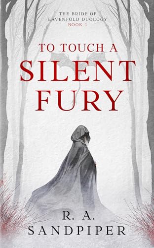 To Touch A Silent Fury (The Bride of Eavenfold Book 1) (English Edition)