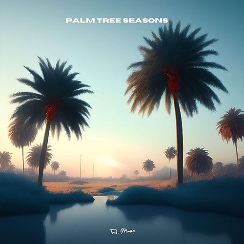  Palm Tree Seasons