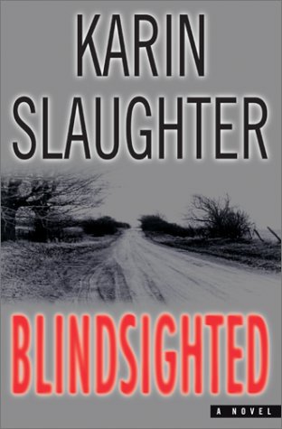 Blindsighted: A Novel