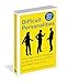 Difficult Personalities: A Practical Guide to Managing the Hurtful Behavior of Others (and Maybe Your Own)