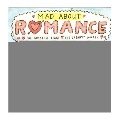 Mad About Romance