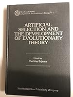 Artificial Selection and the Development of Evolutionary Theory (Benchmark papers in systematic and evolutionary biology) 0879333693 Book Cover