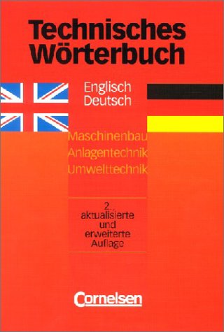 Preisvergleich Produktbild Technisches Wörterbuch, 2 Bde. Maschinenbau, Anlagentechnik, Umwelttechnik. Englisch-Deutsch, Deutsch-Englisch