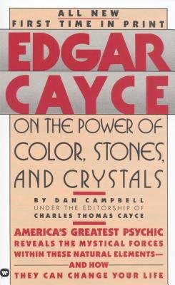 Edgar Cayce on the Power of Color Stones and Crystals[EDGAR CAYCE ON THE POWER OF CO][Mass Market Paperback]