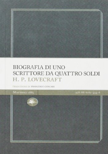 Biografia di uno scrittore da quattro soldi