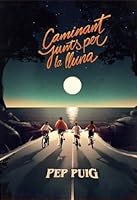 Caminant junts per la lluna 8412209745 Book Cover