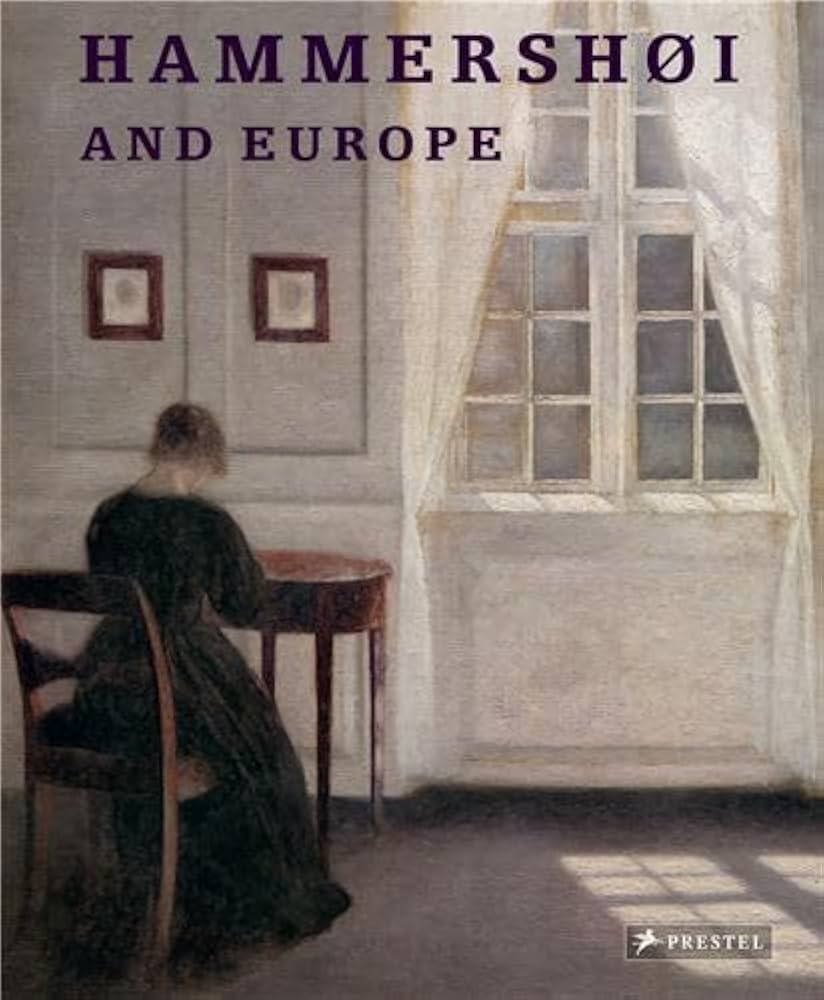 ハマスホイ画集『Hammershoi and Europe』 Amazon | Hammershøi and Europe | Monrad, Kasper | History