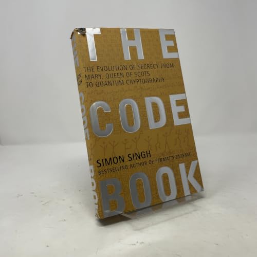 The Code Book: The Evolution of Secrecy from Mary, Queen of Scots to Quantum Cryptography