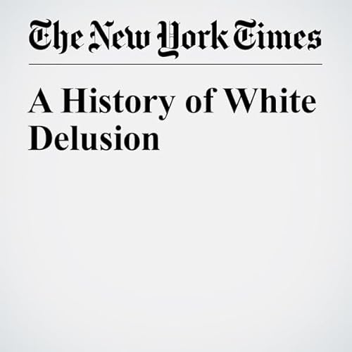A History of White Delusion cover art