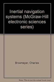 Hardcover Inertial navigation systems (McGraw-Hill electronic sciences series) Book
