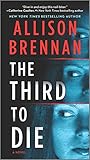  The Third to Die: A Novel (A Quinn & Costa Thriller, 1, Band 1)