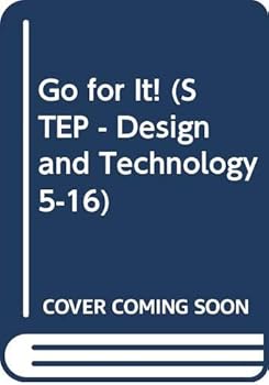 Paperback Go for It! (STEP - Design and Technology 5-16) Book