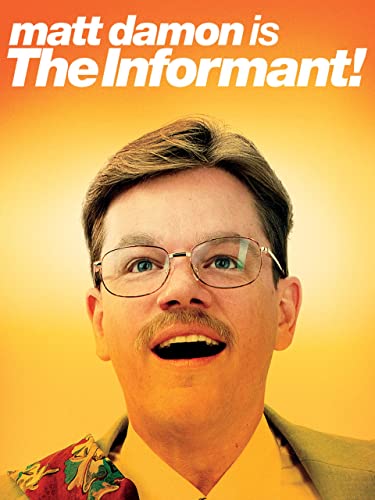The Informant!
