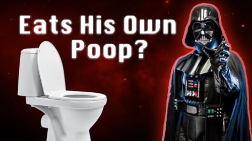 Page de couverture de How Does Darth Vader Poop?