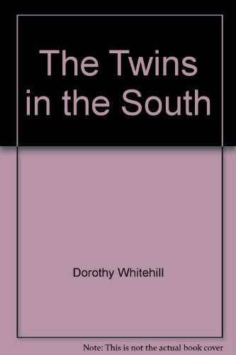 The Twins in the South B0017RORI6 Book Cover