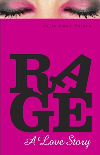 Rage: A Love Story