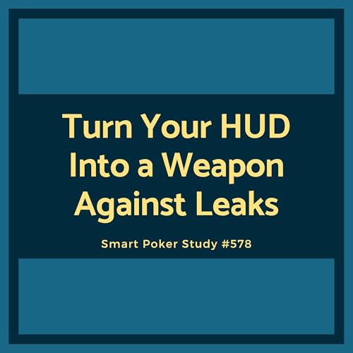 Turn Your HUD Into a Weapon Against Leaks #578