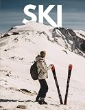 SKI Coffee Table Book: A Large Format Photography Book of Mountaineering, Powder & Alpine Life – Featuring Ski Tricks, Trail Resorts & Winter ... for Home Decor, Travel & Gift Giving