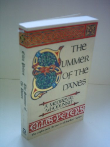 The Summer Of The Danes: 18: No 18 (Cadfael)